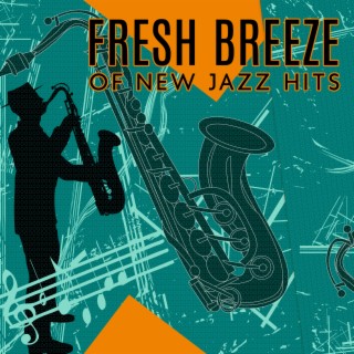 Fresh Breeze of New Jazz Hits: Bossa Nova Summer Feelings 2022