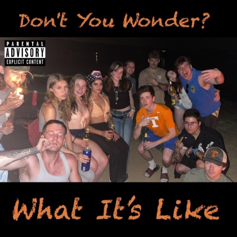 Don't You Wonder? | Boomplay Music