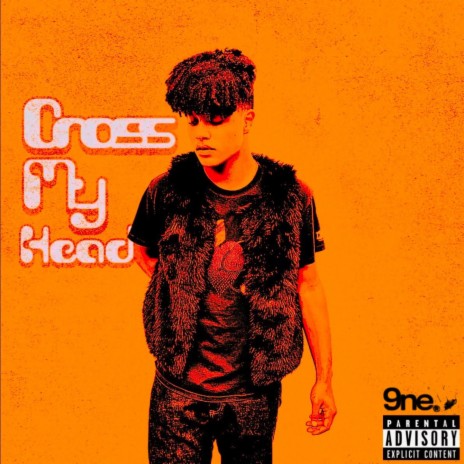 Cross My Head | Boomplay Music