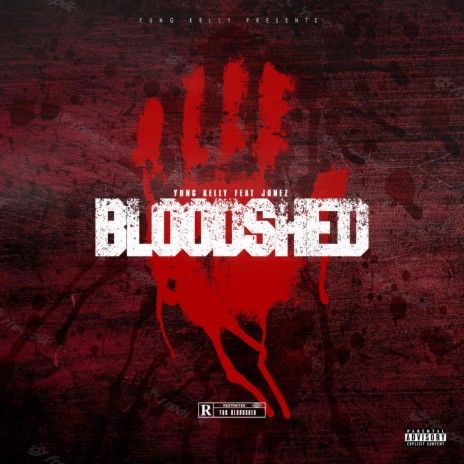 Bloodshed ft. Jonez | Boomplay Music