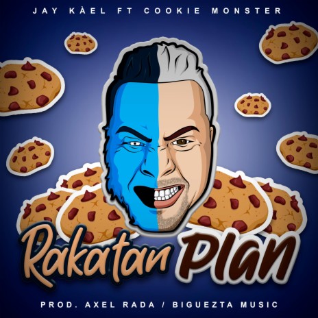 Rakatan Plan ft. Cookie Monster | Boomplay Music