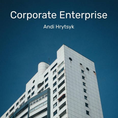 Corporate Enterprise | Boomplay Music