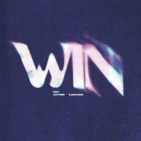 WIN ft. HYLEM & Parris Chariz | Boomplay Music