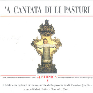 Il Natale nella tradizione musicale in provincia di Messina: A cantata di li pasturi (Christmas Songs from the Sicilian Tradition)