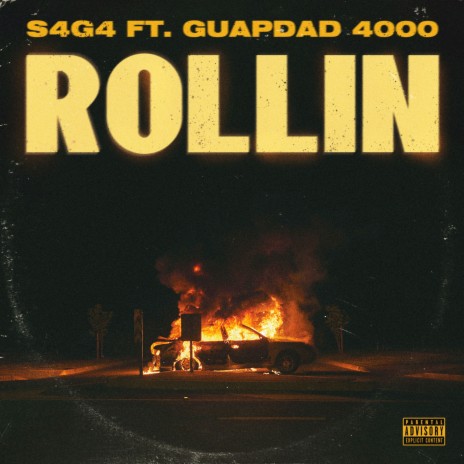 Rollin ft. Guapdad 4000 | Boomplay Music