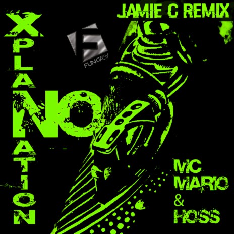 No Xplanation (Jamie C Radio Edit) ft. Hoss | Boomplay Music