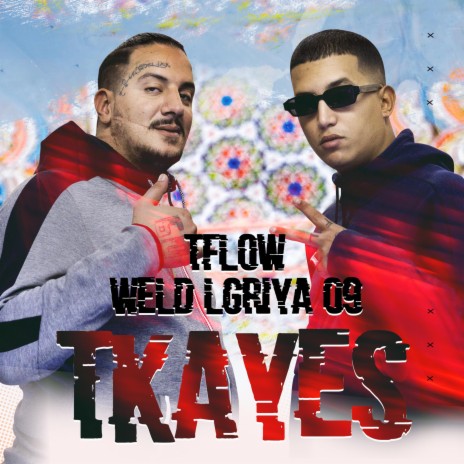 Tkayes ft. Tflow | Boomplay Music