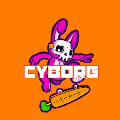 Cyborg | Boomplay Music