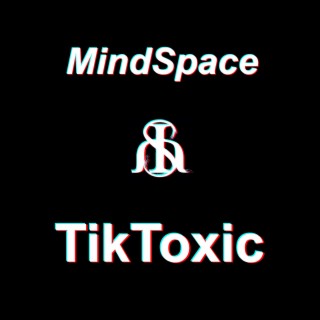 TikToxic lyrics | Boomplay Music