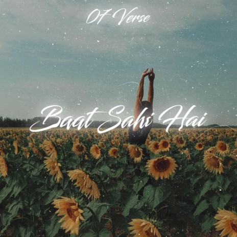 Baat Sahi Hai ft. Aayush Mahobe & Aarvi Dubey | Boomplay Music