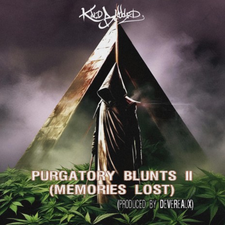 PURGATORY BLUNTS II: MEMORIES LOST | Boomplay Music