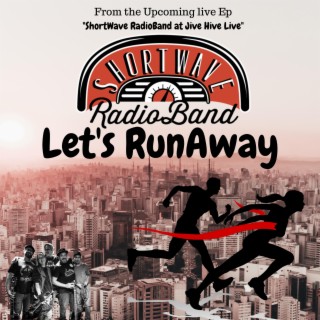 Let's RunAway lyrics | Boomplay Music