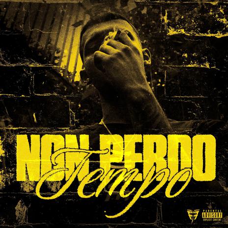 NON PERDO TEMPO | Boomplay Music