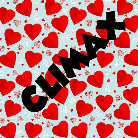 Climax | Boomplay Music