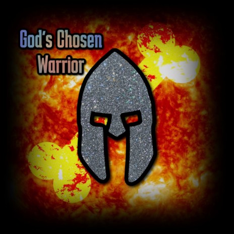 God's Chosen Warrior | Boomplay Music