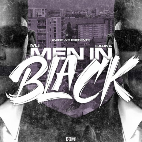 Men in Black ft. Earna | Boomplay Music