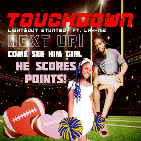 Touchdown ft. Lah-Nie | Boomplay Music