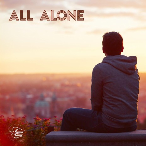 All Alone | Boomplay Music