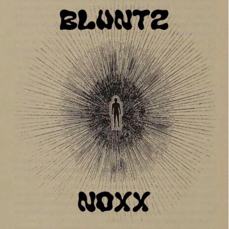 BLUNTZ | Boomplay Music