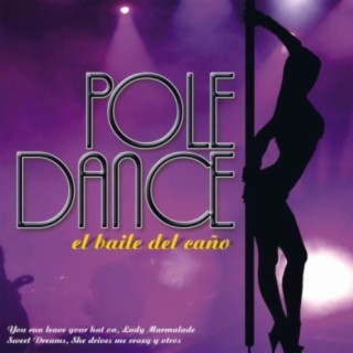 PoleDance - El Baile del Caño