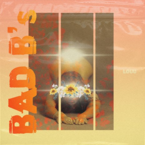 Bad B's | Boomplay Music