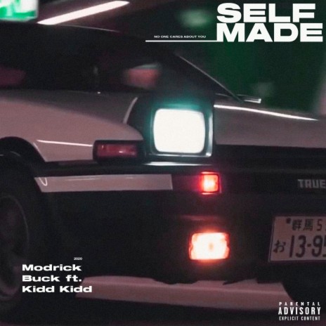 Self Made ft. Kidd Kidd | Boomplay Music