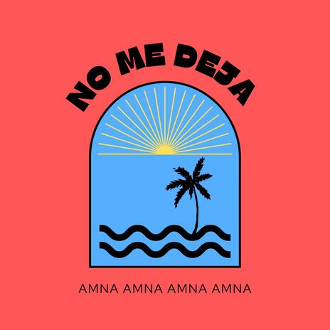 No me deja | Boomplay Music