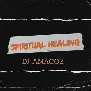 SPIRITUAL HEALING