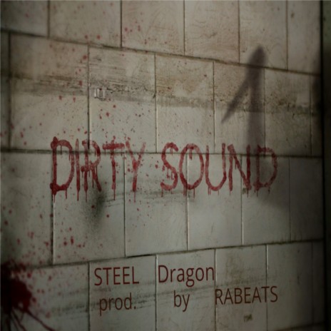 Dirty Sound | Boomplay Music