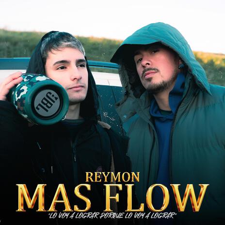 REYMON - MÁS FLOW | Boomplay Music