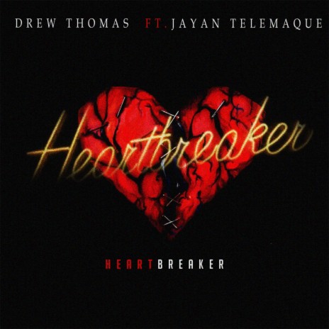 Heartbreaker (feat. Jayan Telemaque)