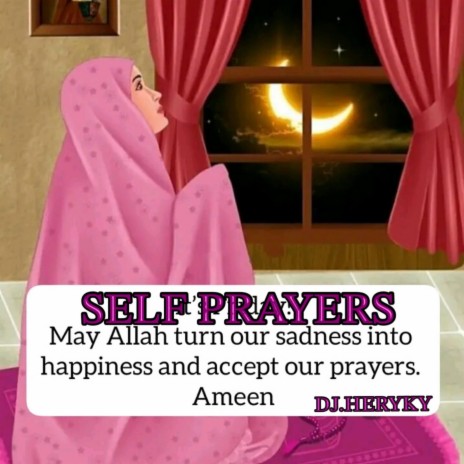 SELF PRAYER