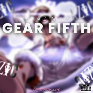 Gear Fifth