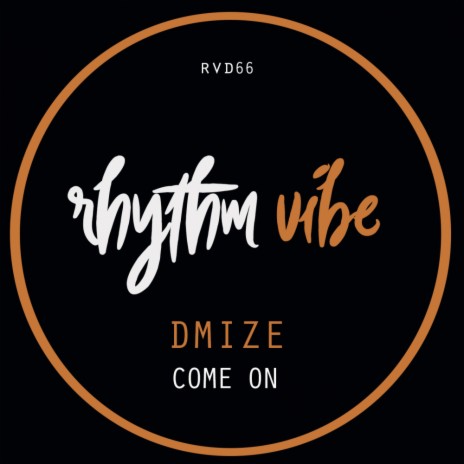 Come On (Original Mix) | Boomplay Music