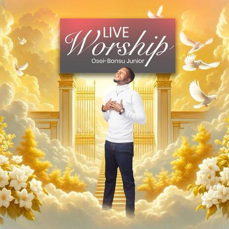 Live Worship Session 1 (Radio Edit) | Boomplay Music