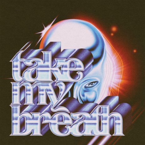 Take My Breath (Single Version)