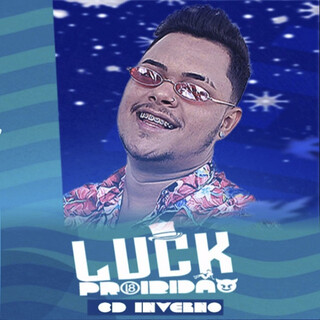 Cd Inverno - Luck Proibidão