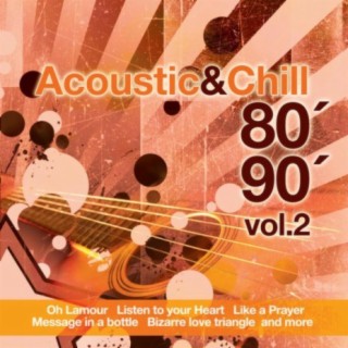 Acoustic & Chill Vol 2