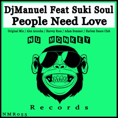 People Need Love (Harlem Dance Club Remix) ft. Suki Soul | Boomplay Music