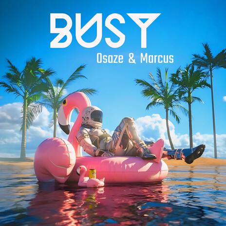 Busy | Boomplay Music