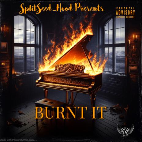 Burnt It | Boomplay Music