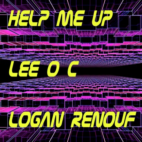 Help Me Up ft. Logan Renouf | Boomplay Music