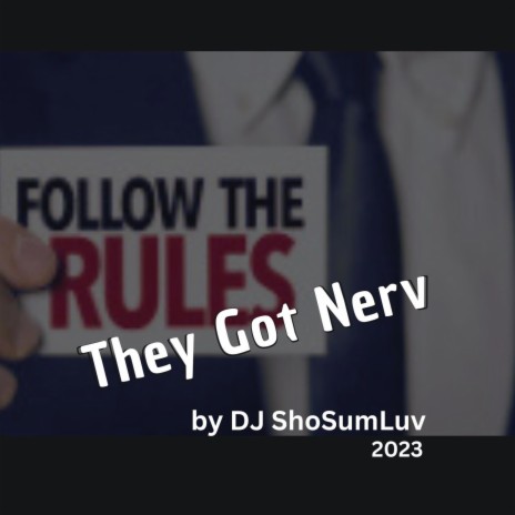 They Got Nerv | Boomplay Music