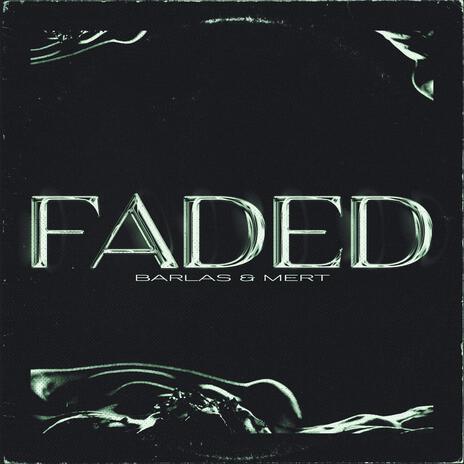 Faded (HYPERTECHNO) | Boomplay Music