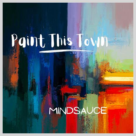 Paint This Town