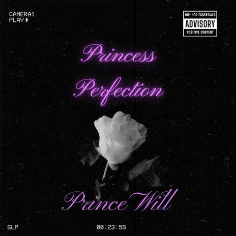 Princess Perfection | Boomplay Music