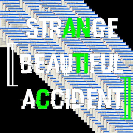 Strange Beautiful Accident (feat. G checka) | Boomplay Music