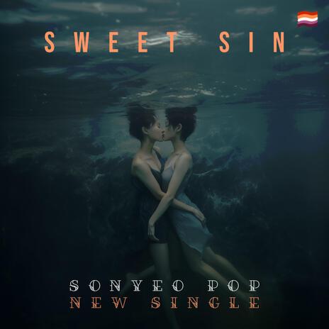 Sweet Sin | Boomplay Music