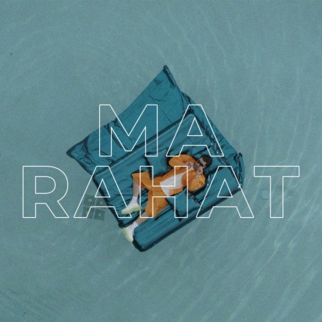 Ma Rahat | Boomplay Music