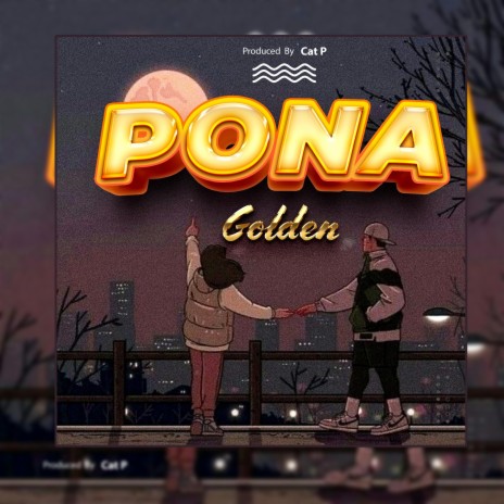 Pona | Boomplay Music